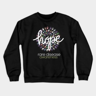 Hope Rare Disease Awareness Day Crewneck Sweatshirt